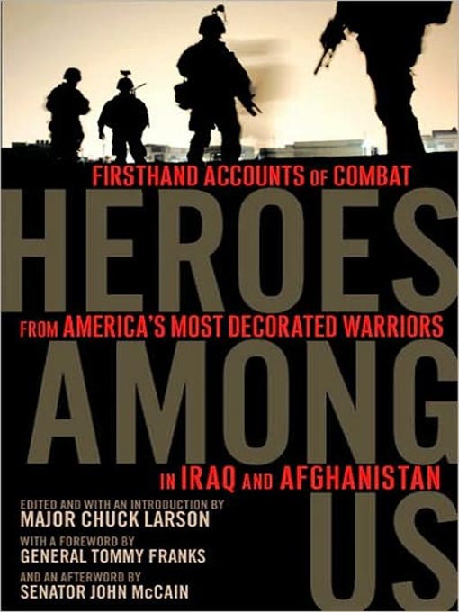 Title details for Heroes Among Us by Major Chuck Larson - Available